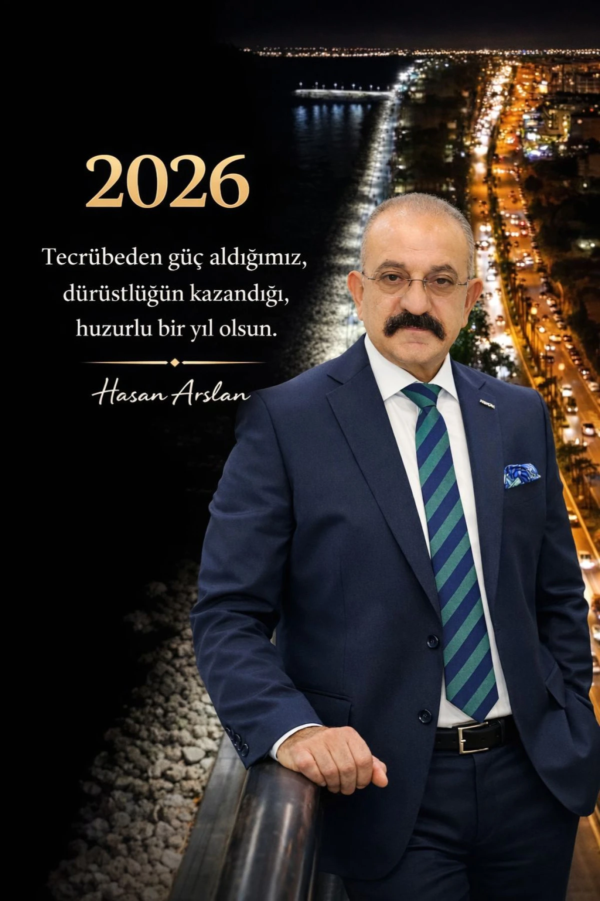 ARBEL A.Ş. KURUCU BAŞKANI VE ASKON MERSİN ŞUBE BAŞKANI HASAN ARSLAN&rsquo;DAN 2026 YENİ YIL MESAJI