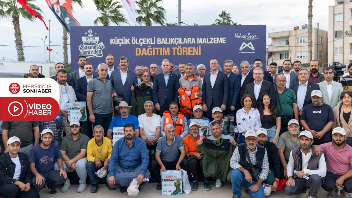 BAŞKAN SEÇER, ‘KÜÇÜK ÖLÇEKLİ BALIKÇILARA MALZEME DAĞITIM TÖRENİ’NE KATILDI