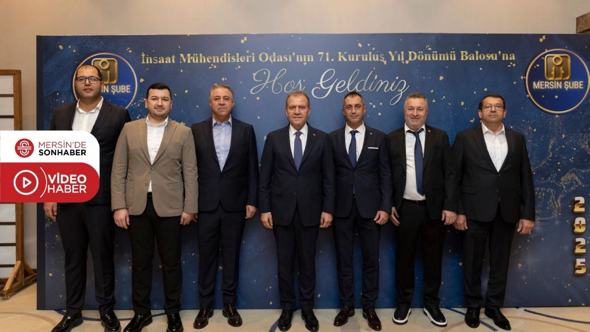 BAŞKAN SE&Ccedil;ER, TMMOB İNŞAAT M&Uuml;HENDİSLERİ ODASI MERSİN ŞUBESİ&rsquo;NİN 71. YIL KUTLAMA GECESİNE KATILDI