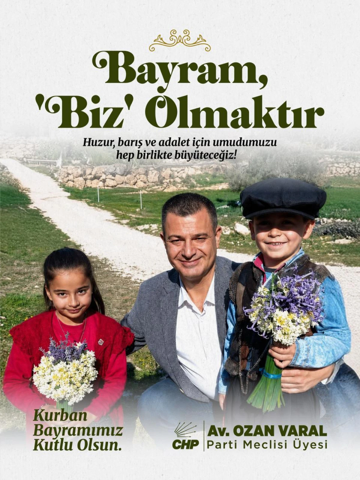 CHP PM &Uuml;YESİ OZAN VARAL&rsquo;DAN KURBAN BAYRAMI KUTLAMA MESAJI