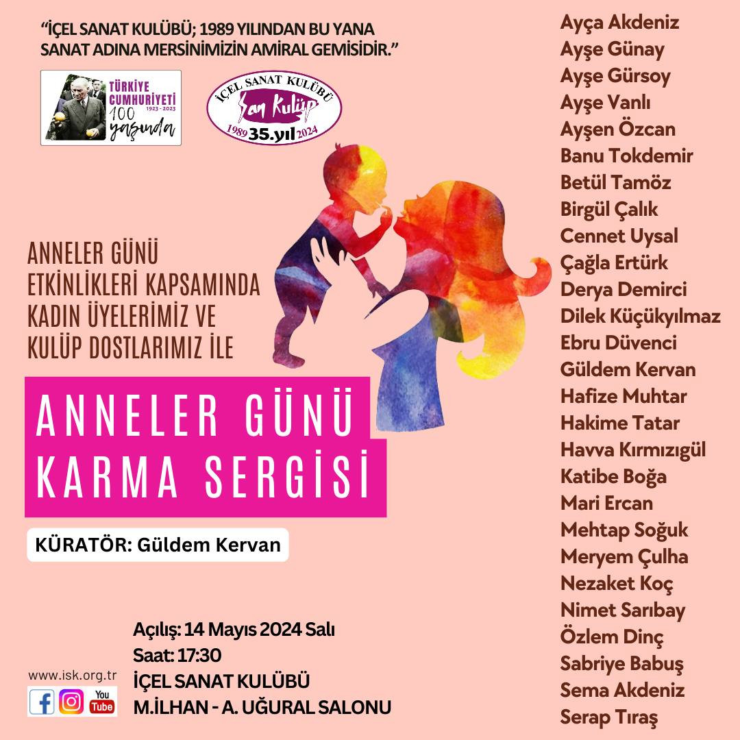 İÇEL SANAT KULÜBÜ ANNELER GÜNÜ ETKİNLİKLERİ KAPSAMINDA KARMA SERGİ