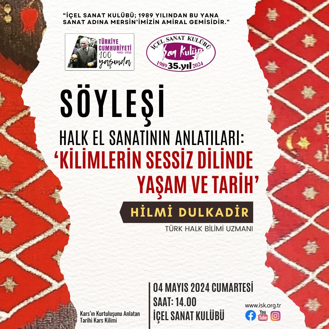 İÇEL SANAT KULÜBÜ HİLMİ DULKADİR SÖYLEŞİ ETKİNLİĞİ