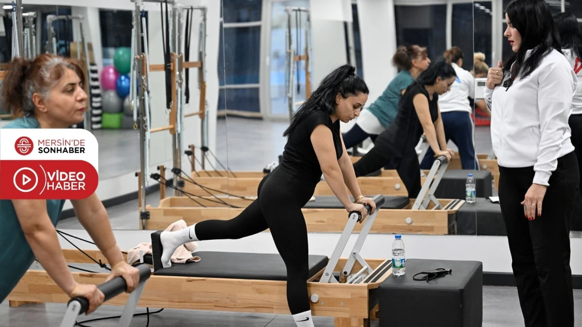 KADINLAR MERSİN B&Uuml;Y&Uuml;KŞEHİR&rsquo;İN REFORMER PİLATES KURSUYLA YENİLENİYOR