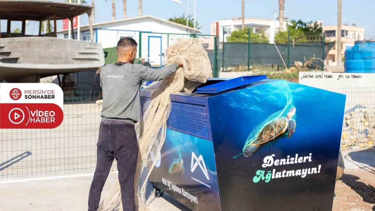 MERSİN BÜYÜKŞEHİR BELEDİYESİ’NDEN AKDENİZ’İ KORUYACAK YENİ BİR PROJE