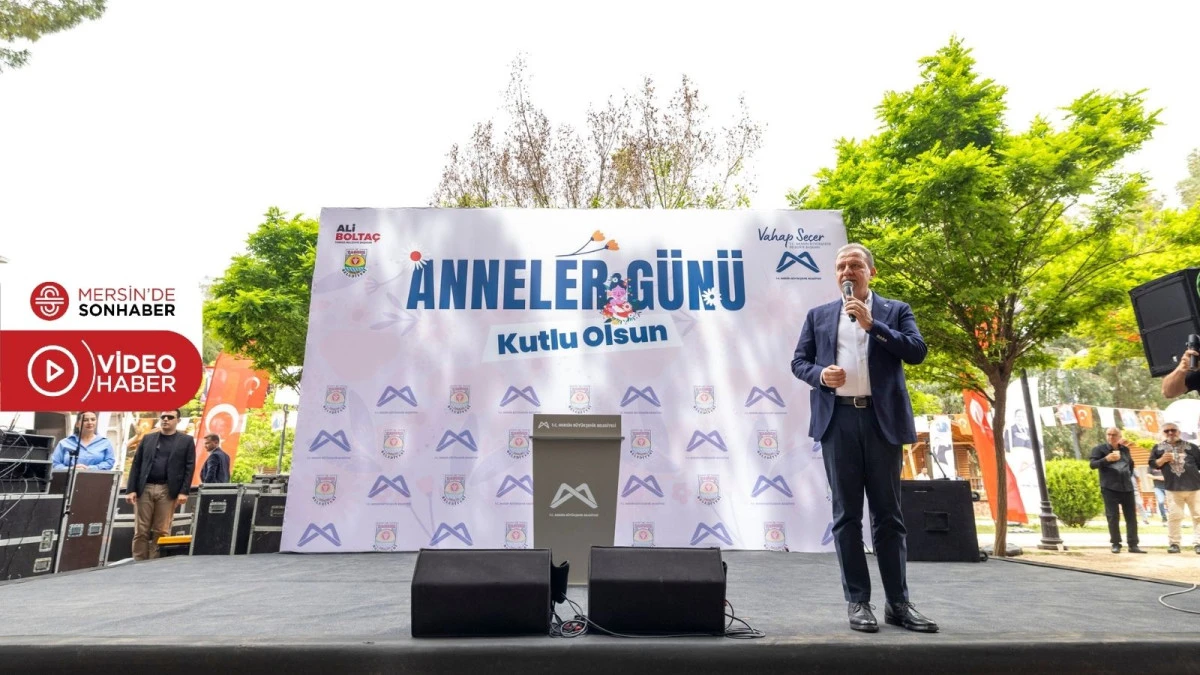 MERSİN BÜYÜKŞEHİR BELEDİYESİ’NDEN UNUTULMAZ ANNELER GÜNÜ ETKİNLİĞİ