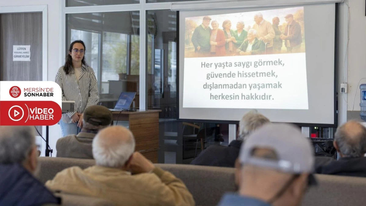 MERSİN B&Uuml;Y&Uuml;KŞEHİR EMEKLİ EVİ &Uuml;YELERİ AKRAN ZORBALIĞINA KARŞI BİLİN&Ccedil;LENDİRİLDİ 