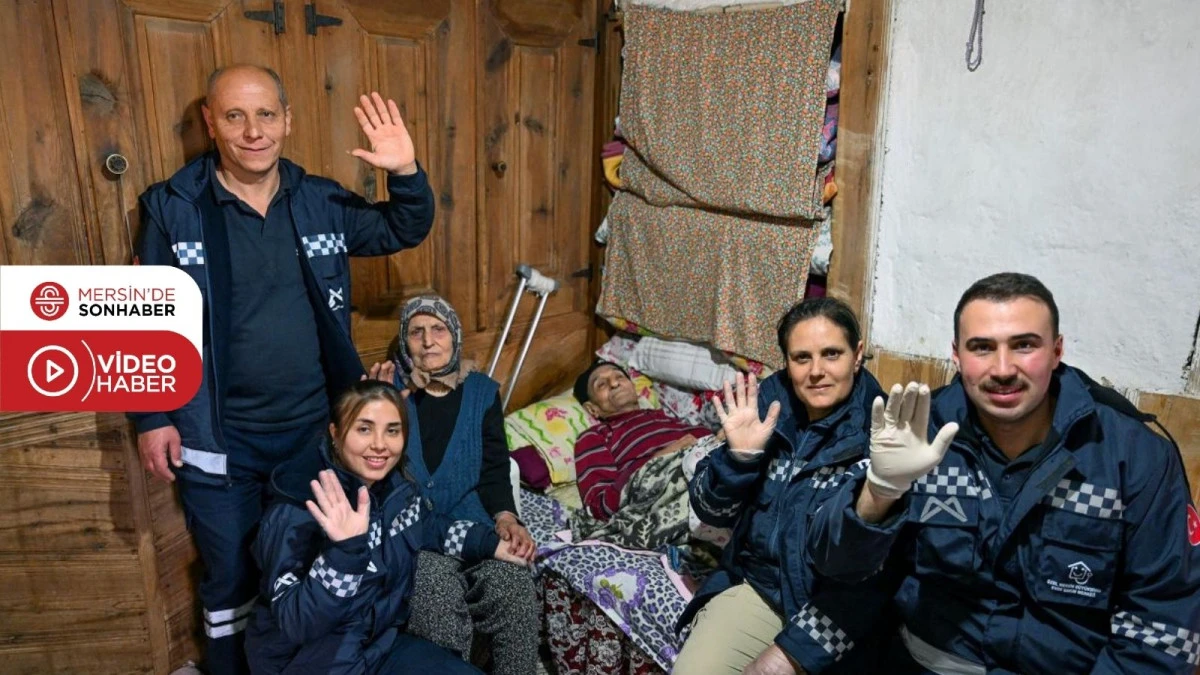 MERSİN B&Uuml;Y&Uuml;KŞEHİR EVDE BAKIM HİZMETLERİ İLE HERKESİN KİMSESİ OLUYOR