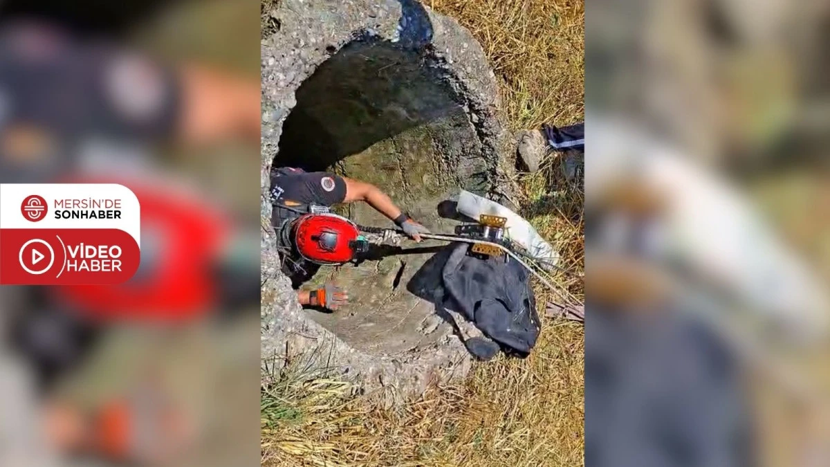 MERSİN B&Uuml;Y&Uuml;KŞEHİR İTFAİYESİ&rsquo;NDEN KUYUDAN KE&Ccedil;İ KURTARMA OPERASYONU