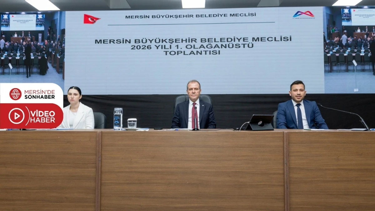 MERSİN B&Uuml;Y&Uuml;KŞEHİR MECLİSİ&rsquo;NİN 1. OLAĞAN&Uuml;ST&Uuml; MECLİS TOPLANTISI, BAŞKAN SE&Ccedil;ER BAŞKANLIĞINDA GER&Ccedil;EKLEŞTİRİLDİ