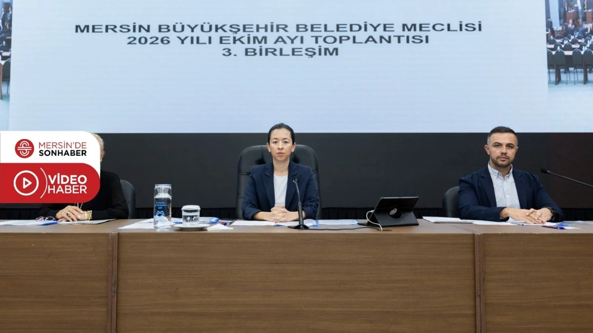 MERSİN B&Uuml;Y&Uuml;KŞEHİR MECLİSİ&rsquo;NİN EKİM AYI 3. BİRLEŞİMİ, BAŞKAN VEKİLİ GEN&Ccedil; BAŞKANLIĞINDA GER&Ccedil;EKLEŞTİRİLDİ