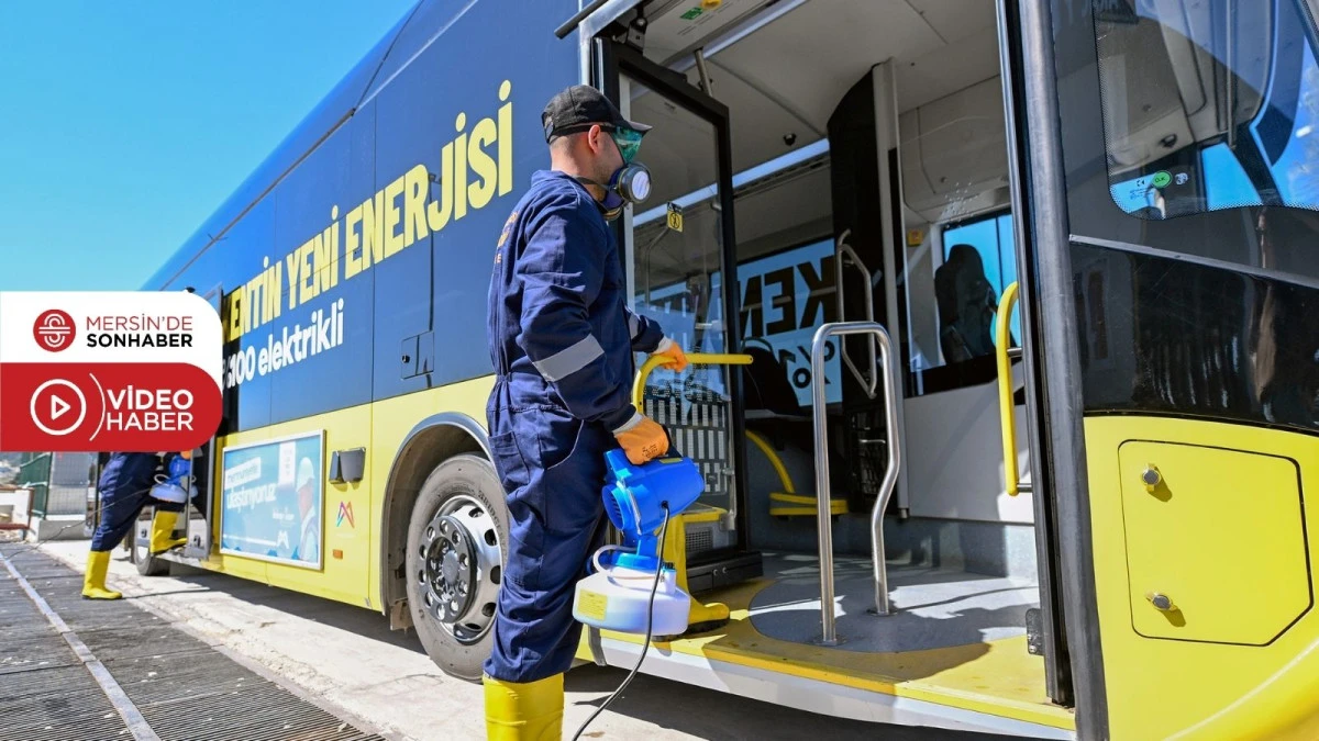 MERSİN B&Uuml;Y&Uuml;KŞEHİR&rsquo;LE ULAŞIMDA KONFOR VE HİJYEN SEFERBERLİĞİ
