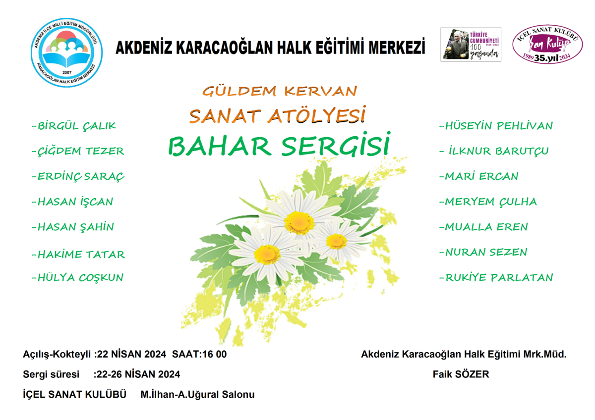 MERSİN İÇEL SANAT KULÜBÜ BAHAR SERGİSİ 