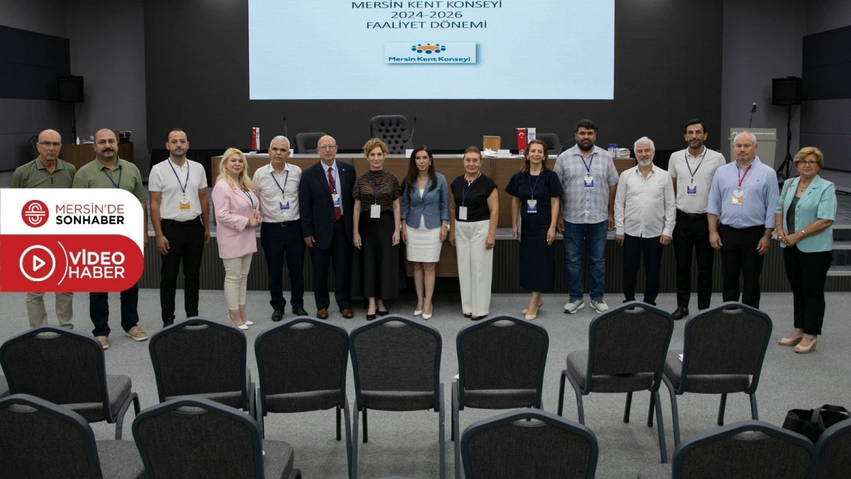 MERSİN KENT KONSEYİ&rsquo;NDE YENİ D&Ouml;NEM