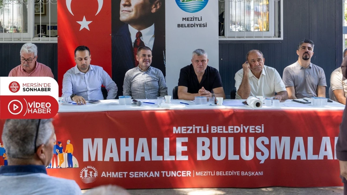 MEZİTLİ BELEDİYESİ MAHALLE BULUŞMALARI VİRANŞEHİR MAHALLESİ’NDE BAŞLADI