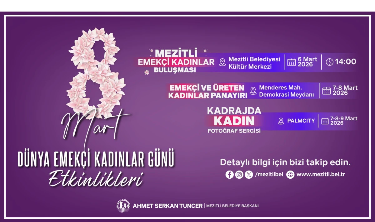 MEZİTLİ BELEDİYESİ&rsquo;NDEN EMEK&Ccedil;İ KADINLAR G&Uuml;N&Uuml;&rsquo;NE DOLU DOLU PROGRAM