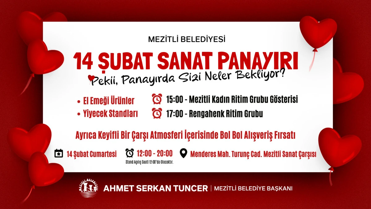 MEZİTLİ&rsquo;DE 14 ŞUBAT SANAT PANAYIRI İLE SANAT, M&Uuml;ZİK VE ALIŞVERİŞ BİR ARAYA GELİYOR