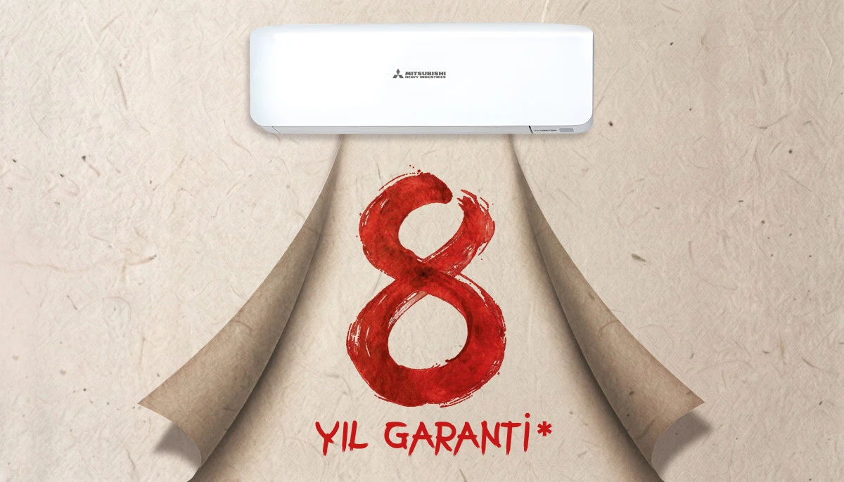 MİTSUBİSHİ HEAVY SPLİT KLİMALAR YAZA &Ouml;ZEL 8 YIL GARANTİ FIRSATIYLA 