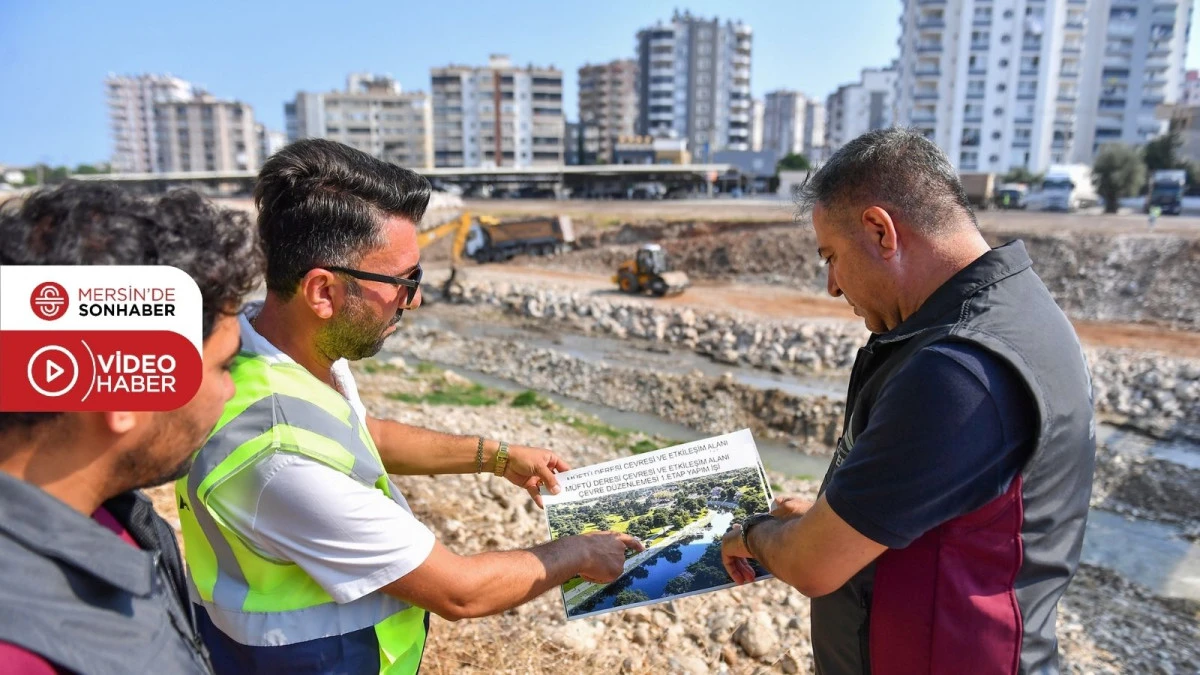 M&Uuml;FT&Uuml; DERESİ YAŞAM VADİSİ PROJESİ&rsquo;NİN BİRİNCİ ETAP &Ccedil;ALIŞMALARI BAŞLADI
