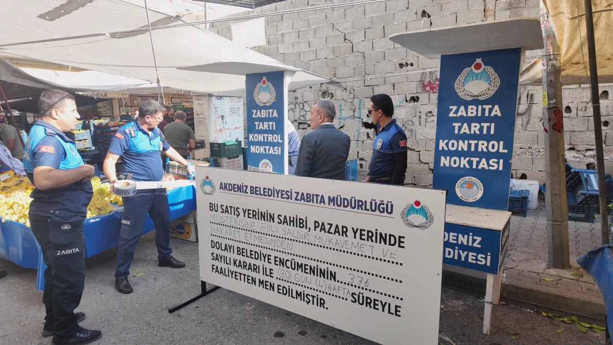 MÜŞTERİSİNE HAKARET EDİP FİİLİ SALDIRIDA BULUNAN PAZAR ESNAFINA FAALİYETTEN MEN CEZASI