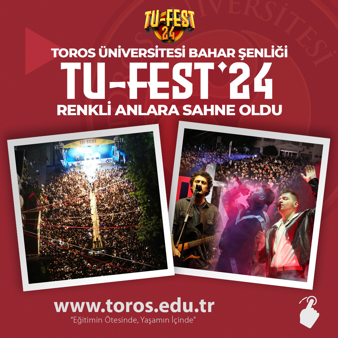 TOROS ÜNİVERSİTESİ BAHAR ŞENLİĞİ 