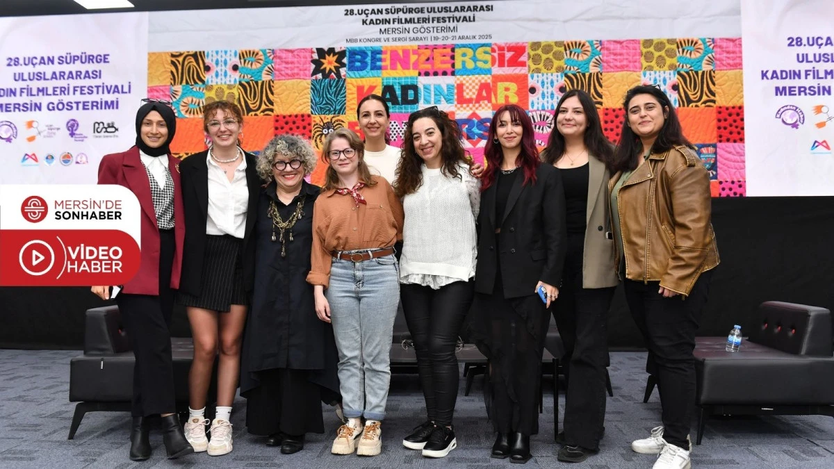 U&Ccedil;AN S&Uuml;P&Uuml;RGE ULUSLARARASI KADIN FİLMLERİ FESTİVALİ 2. KEZ MERSİN&rsquo;DE