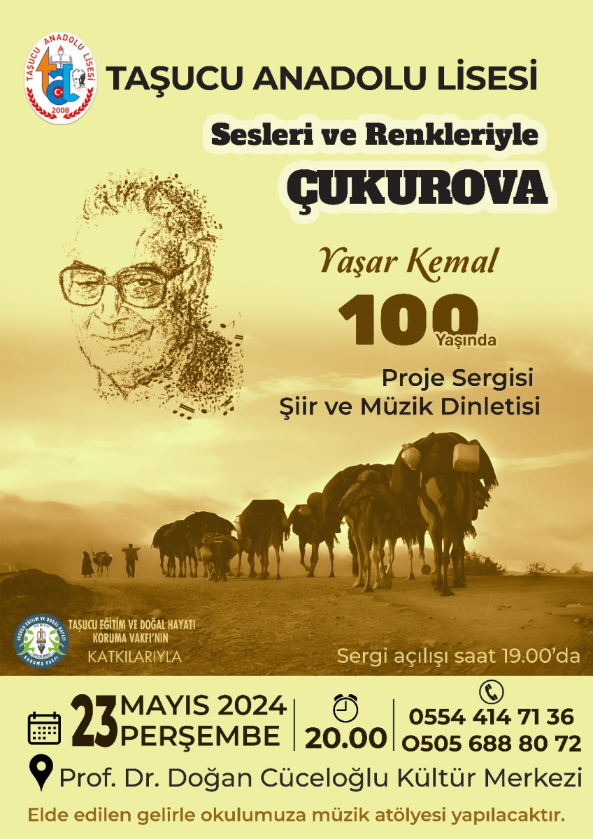 YAŞAR KEMAL 100 YAŞINDA PROJE SERGİSİ VE MÜZİK DİNLETİSİ