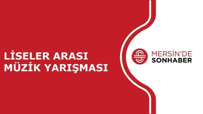 LİSELER ARASI MÜZİK YARIŞMASI