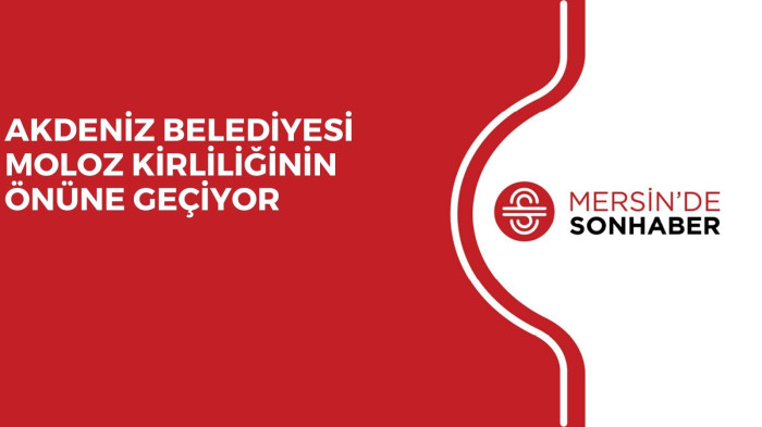 AKDENİZ BELEDİYESİ MOLOZ KİRLİLİĞİNİN ÖNÜNE GEÇİYOR