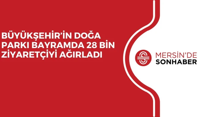 B&Uuml;Y&Uuml;KŞEHİR&rsquo;İN DOĞA PARKI BAYRAMDA 28 BİN ZİYARET&Ccedil;İYİ AĞIRLADI