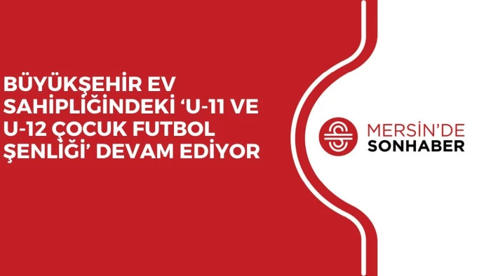 B&Uuml;Y&Uuml;KŞEHİR EV SAHİPLİĞİNDEKİ &lsquo;U-11 VE U-12 &Ccedil;OCUK FUTBOL ŞENLİĞİ&rsquo; DEVAM EDİYOR